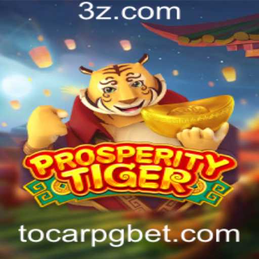 Descubra ProsperityTiger: O Novo Fenômeno no Mundo dos Jogos TocarPG